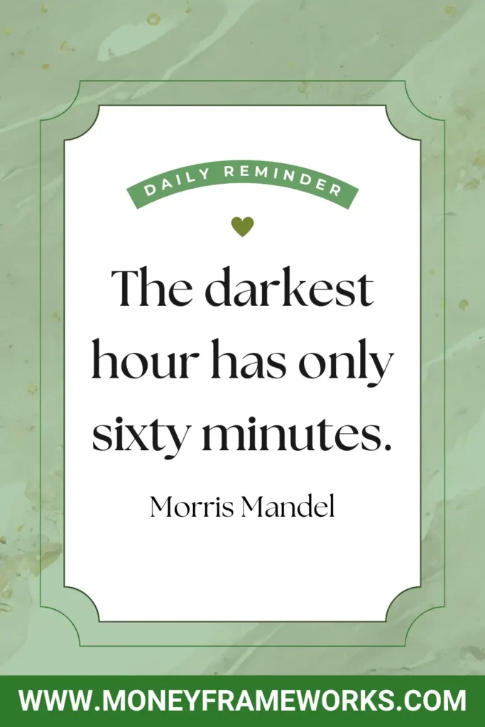 The darkest hour has only sixty minutes quote